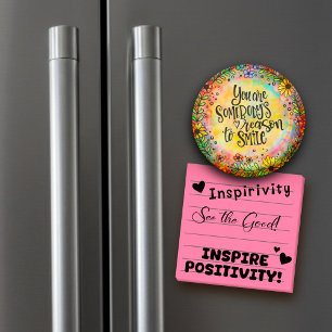 Du bist Jemand, der Grund ist, Floral zu lächeln Magnet