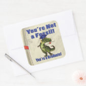 Du bist kein Fossil-Scroll Quadratischer Aufkleber (Umschlag)