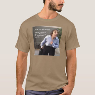 du bist kein Künstlergeschenk T-Shirt
