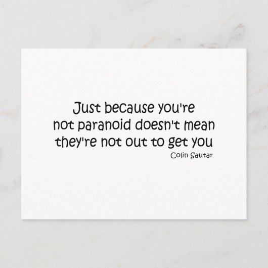 Du bist kein paranoides Zitat Postkarte (Vorderseite)
