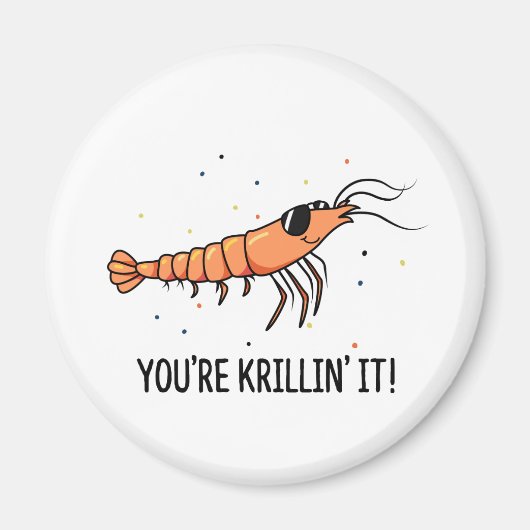 Du bist Krillin It Funny Krill Pun Magnet (Vorne)