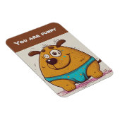 Du bist lustig Add your text Comic dog Magnet (Rechte Seite)