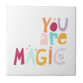 Du bist Magie Fliese (Vorderseite)