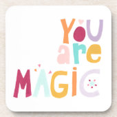 Du bist Magie Getränkeuntersetzer (Vorderseite)