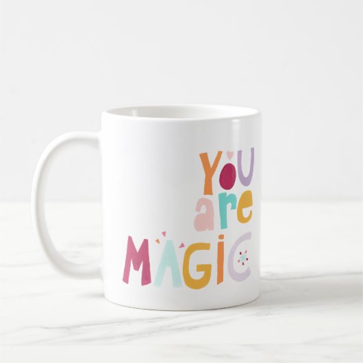 Du bist Magie Kaffeetasse (Links)