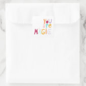 Du bist Magie Quadratischer Aufkleber (Tasche)