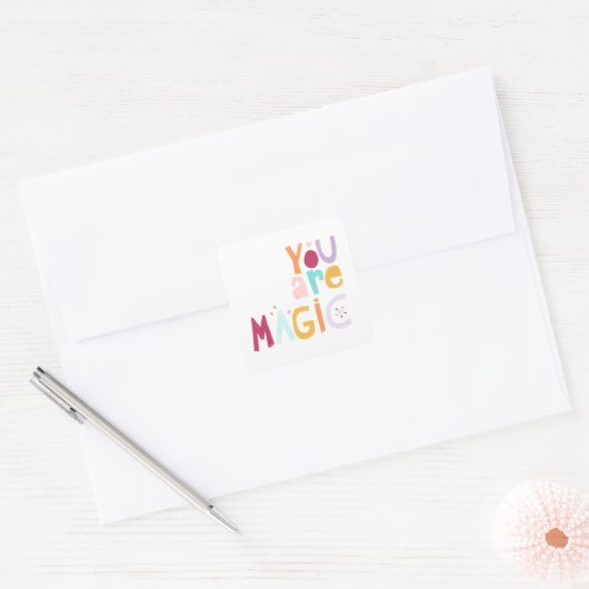 Du bist Magie Quadratischer Aufkleber (Umschlag)