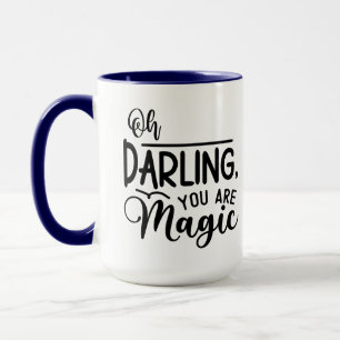 Du bist magisch tasse
