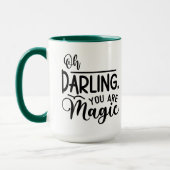 Du bist magisch tasse (Links)