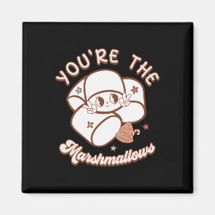 Du bist Marshmallow zu meinem heißen Kakaoweihnach Magnet