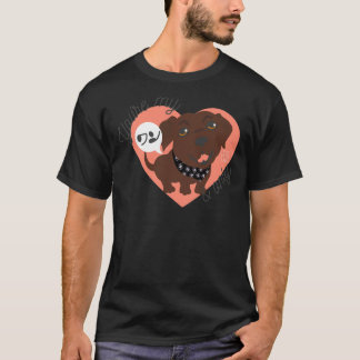 Du bist mein ワ und nur Labrador T-Shirt
