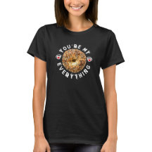 Du bist mein Alles-Valentine-T - Shirt (Bagel)