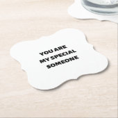 Du bist mein besonderer Mensch Untersetzer (angewinkelt)