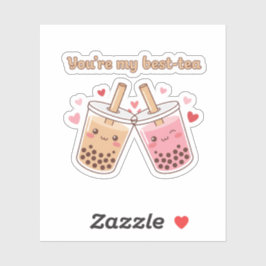 Du bist mein Best-Tea Süße Boba Bubble Tea Freunde Aufkleber