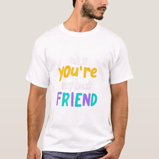 Du bist mein bester Freund T-Shirt (Vorderseite)