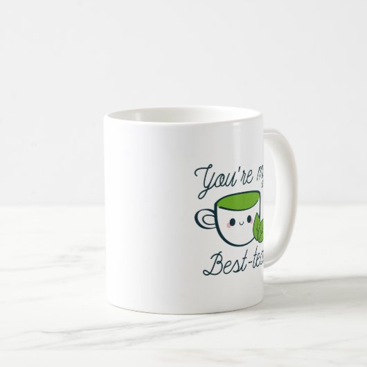 Du bist mein bester Tee Kaffeetasse (VorderseiteRechts)