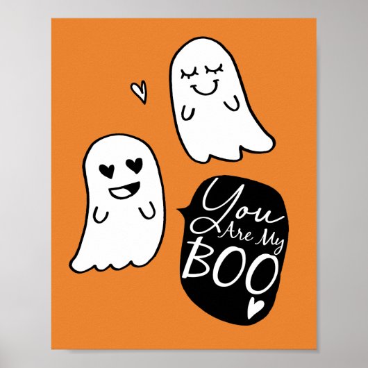 Du bist mein BOO Halloween-Gespenst Poster (Vorne)