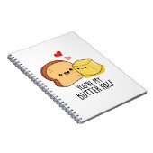 Du bist mein Butter Halbkugel Toast Pun Notizblock (Rechte Seite)