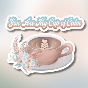 Du bist mein Cup von Calm Boho Latte Aufkleber