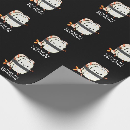 Du bist mein Ebi-Thing Funny Sushi Pun Dark BG Geschenkpapier (Ecke)