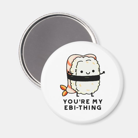 Du bist mein Ebi-Thing Funny Sushi Pun Magnet (Vorderseite/Rückseite)