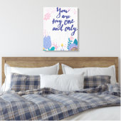 Du bist mein Einziger Leinwanddruck (Insitu (Schlafzimmer))