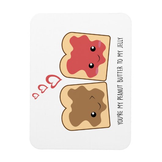 Du bist mein Erdnussbutter zu meinem Jelly Kawaii Magnet (Vertikal)