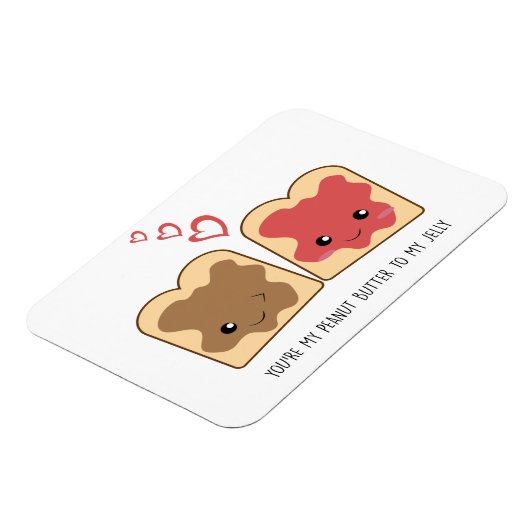 Du bist mein Erdnussbutter zu meinem Jelly Kawaii Magnet (Linke Seite)