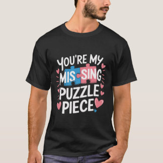 Du bist mein fehlendes Puzzleteil Valentinstag-Mat T-Shirt