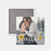 Du bist mein Foto mit gelben Sonnenblumen Magnet (Vorderseite/Rückseite)