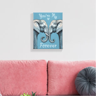 Du bist mein für immer romantischer Elefant Liebes Leinwanddruck