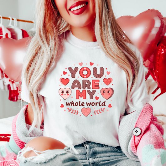 Du bist mein ganzer Valentinstag T-Shirt