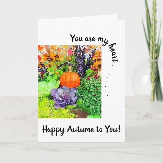 Du bist mein Herz. Pumpkin, Cabbage und Autumn Glo Karte (Vorderseite)