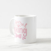 Du bist mein König Kaffeetasse (Vorderseite Links)