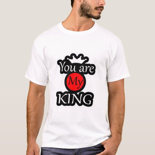 Du bist mein König T-Shirt (Vorderseite)