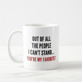 Du bist mein Liebling Kaffeetasse (Links)