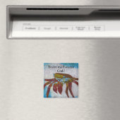 Du bist mein Lieblingskrab Magnet (In Situ (Geschirrspüler))
