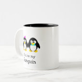 Du bist mein Pinguin Zweifarbige Tasse (Vorderseite Links)
