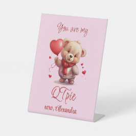 Du bist mein QTpie | Niedlicher Teddy Bär Valentin Sockelschild