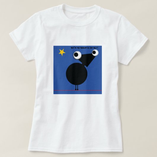 Du bist mein Regenbogen am Himmel... T-Shirt (Design vorne)