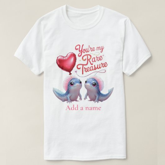 Du bist mein seltener Schatz T-Shirt (Design vorne)