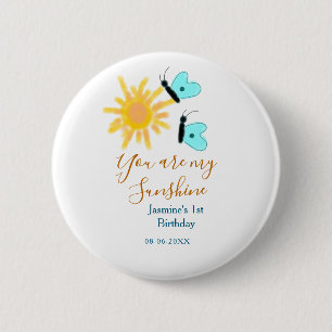 Du bist mein sonnengelber, orangefarbener Sonnenbl Button