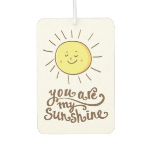 Du bist mein Sonnenschein Autolufterfrischer
