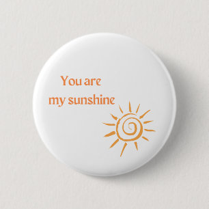 Du bist mein Sonnenschein Button