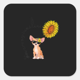 Du bist mein Sonnenschein Chihuahua Sonnenblume Ch Quadratischer Aufkleber