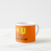 Du bist mein Sonnenschein Espressotasse (Vorderseite Rechts)