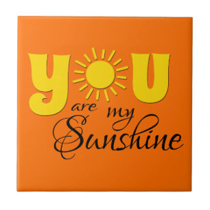 Du bist mein Sonnenschein Fliese