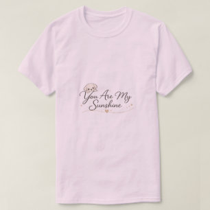 Du bist mein Sonnenschein Florales Inspirierendes T-Shirt