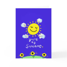 Du bist mein Sonnenschein...