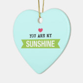 Du bist mein Sonnenschein Keramik Ornament (Links)